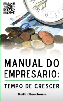 Image for Manual do Empresario. Tempo de Crescer