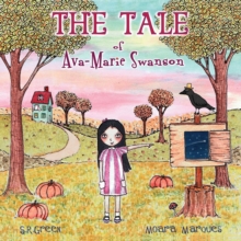 Image for The Tale of Ava Marie Swanson