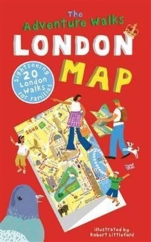 Image for The Adventure Walks London Map : 20 London Sightseeing Walks for Families