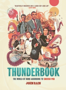 Image for Thunderbook  : the world of Bond according to Smersh Pod