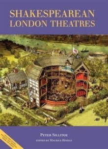 Image for The Guide to Shakespearean London Theatres