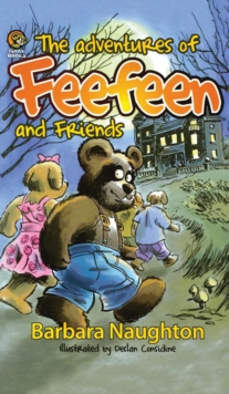 Image for The Adventures of Feefeen and Friends