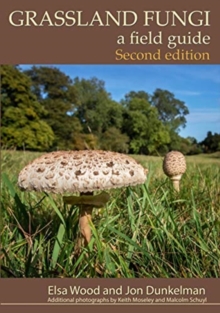 Image for Grassland Fungi : A Field Guide
