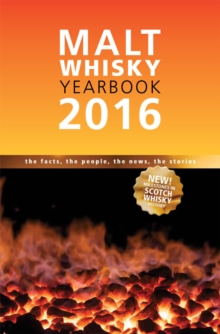 Image for Malt whisky yearbook 2016  : the facts, the people, the news, the stories