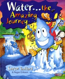 Image for Water  : the amazing journey