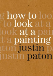 Image for How To Look at a Painting