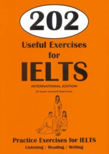 Image for 202 useful exercises for IELTS  : for academic & general training module candidates