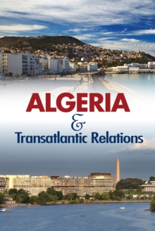 Image for Algeria and Transatlantic Relations