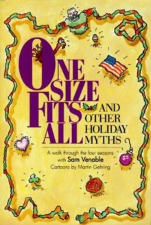 Image for One Size Fits All And Other Holiday Myth