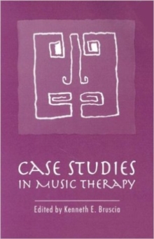 Image for Case Studies in Music Therapy