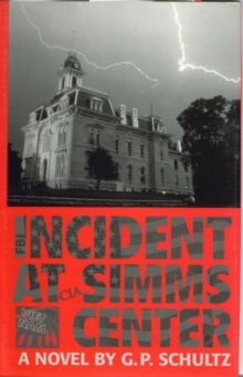 Image for Incident at Simms Center: a novel