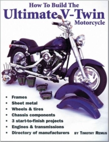 Image for How to Build the Ultimate V-twin Motorcycle