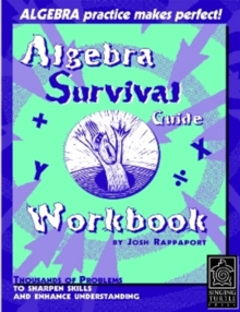 Image for Algebra Survival Guide Workbook : Thousands of Problems to Sharpen Skills and Enhance Understanding