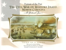 Image for Civil War on Roanoke Island, North Carolina : A Pictorial Tour