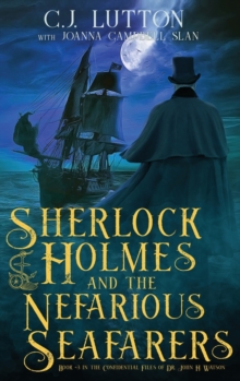 Image for Sherlock Holmes and the Nefarious Seafarers
