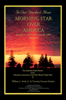 Image for In Our Darkest Hour - Morning Star Over America / Volume II - January 1, 1993 - February 22, 1997
