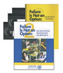 Image for Failure is Not an Option 2 : How High-Achieving Districts Succeed with All Students