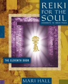 Image for Reiki for the Soul the Eleventh Door