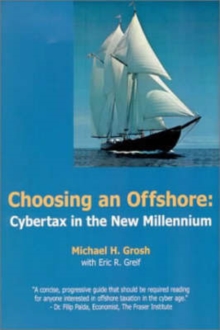Image for Choosing an Offshore : Cybertax in the New Millennium