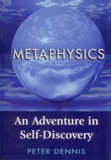 Image for Metaphysics: An Adventure in Self-discovery