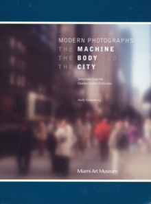 Image for Modern Photographs: The Machine, the Body and the City