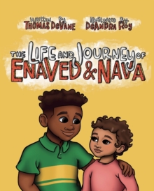 Image for In The Life and Journey of Enaved and Nava Book Three