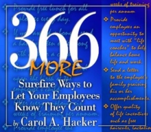 Image for 366 MORE Surefire Ways to Let Your Employees Know They Count