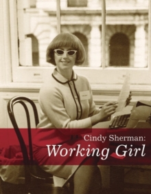 Image for Cindy Sherman - Working girl