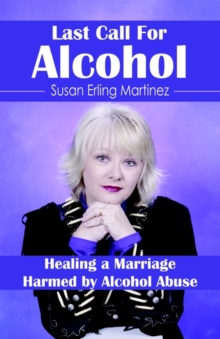Image for Last Call for Alcohol : Healing a Marriage Harmed by Alcohol Abuse