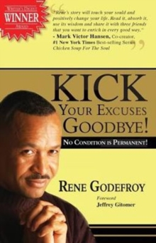 Image for Kick Your Excuses Goodbye