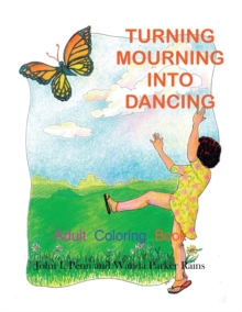 Image for Turning Mourning Into Dancing