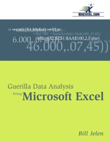 Image for Guerilla Data Analysis Using Microsoft Excel.