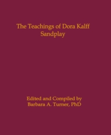 Image for The Teachings of Dora Kalff
