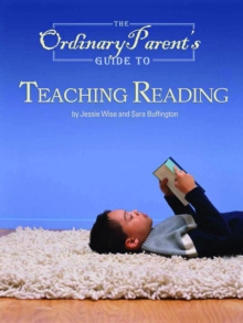 Image for The Ordinary Parent's Guide to Teaching Reading