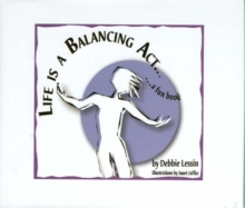 Life is a Balancing Act
