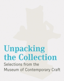 Unpacking the Collection