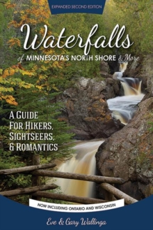 Image for Waterfalls of Minnesota's North Shore and More, Expanded Second Edition