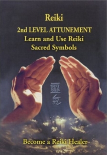 Image for Reiki -- 2nd Level Attunement NTSC DVD : Become a Reiki Healer