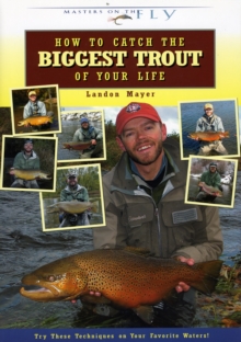 Image for How to Catch the Biggest Trout of Your Life