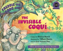 Image for Freddie the Frog and the Invisible Coqui