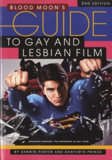 Blood Moon's Guide To Gay And Lesbian Film
