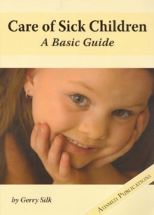 Image for Care of sick children  : a basic guide