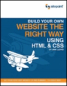 Image for Build Your Own Website the Right Way Using HTML and CSS