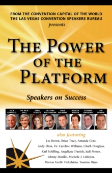 Image for The Power of the Platform : Speakers on Success