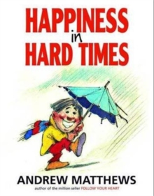 Image for Happiness in Hard Times