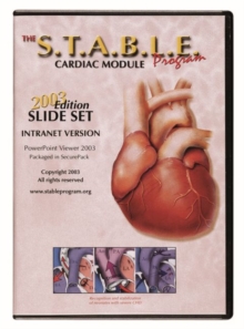 Image for The S.T.A.B.L.E. Program:  Cardiac Module Slide Set on CD-ROM (Intranet Version)