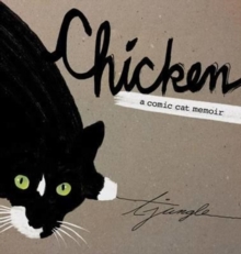 Image for Chicken : A Comic Cat Memoir