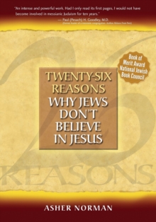 Image for Twenty-Six Reasons Why Jews Don't Believe in Jesus