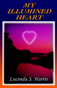 Image for My Illumined Heart