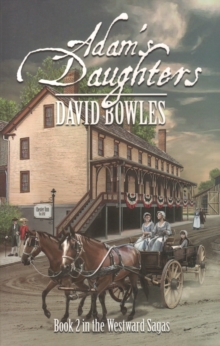 Image for Adam's Daughters: Book 2 in the Westward Sagas